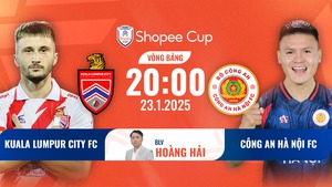 Lịch thi đấu bóng đá hôm nay 23/1: Trực tiếp Kuala Lumpur vs CAHN, SLNA vs Bình Dương