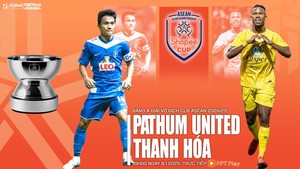 Nhận định, soi tỷ lệ Pathum United vs Thanh Hóa 19h00 hôm nay 8/1, vòng bảng giải các CLB ASEAN