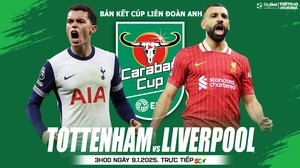 Soi Kèo, soi tỷ lệ Tottenham vs Liverpool 3h00 ngày 9/1, bán kết lượt đi Cúp Liên đoàn Anh