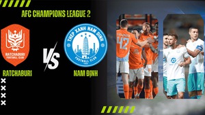 Link xem trực tiếp bóng đá Ratchaburi vs Nam Định 17h00 hôm nay, vòng bảng Cúp C2 châu Á