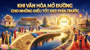 Khi văn hóa mở đường cho những điều tốt đẹp phía trước