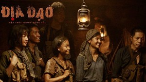 'Địa đạo: Mặt trời trong bóng tối': Xem phim để tự hào về thế hệ cha ông - những người yêu nước vĩ đại