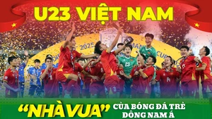 U23 Việt Nam: "Nhà vua" của bóng đá trẻ Đông Nam Á 