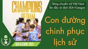 Bóng chuyền nữ Việt Nam lần đầu vô địch SEA V.League: Con đường chinh phục lịch sử
