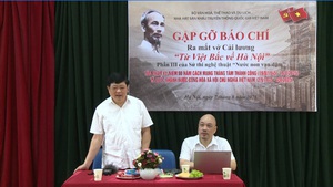 Đường 'từ Việt Bắc về Hà Nội' của Bác Hồ lên sân khấu cải lương