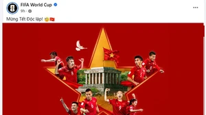 FIFA, AFC gửi lời chúc mừng Việt Nam nhân dịp 80 năm Quốc khánh 2-9