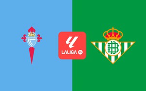 Nhận định Celta Vigo vs Real Betis (22h15 ngày 25/10), vòng 10 La Liga 2026/27