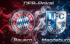 Nhận định Bayern Munich vs Magdeburg 02h45 ngày 29/10, Cúp quốc gia Đức vòng 2