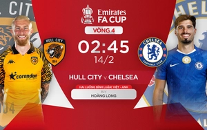 Lịch thi đấu bóng đá hôm nay 13/2: Trực tiếp Hull vs Chelsea, Dortmund vs Mainz