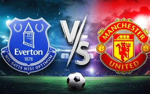 Nhận định bóng đá hôm nay 23/2: Everton vs MU