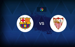 Nhận định Barcelona vs Sevilla 22h15 ngày 15/3, vòng 28 La Liga