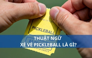 "Xé vé" pickleball bị biến tướng vì sự chộp giật