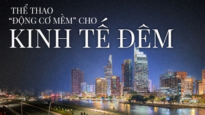 Thể thao - 'Động cơ mềm'cho kinh tế đêm