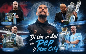 Di sản vĩ đại của Pep Guardiola ở Man City