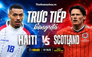 TRỰC TIẾP bóng đá Haiti vs Scotland 08h00 hôm nay, bảng C World Cup 2026