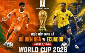 TRỰC TIẾP bóng đá Bờ Biển Ngà vs Ecuador 06h00 ngày 15/6, bảng E World Cup 2026