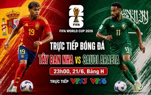 TRỰC TIẾP bóng đá Tây Ban Nha vs Saudi Arabia 23h00 ngày 21/6, bảng H World Cup 2026