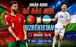 Nhận định Bồ Đào Nha vs Uzbekistan 00h00 ngày 24/6, bảng K World Cup 2026: Lực lượng, đối đầu, tỷ lệ chiến thắng