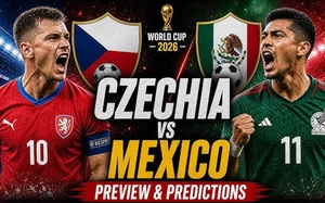 Tỷ lệ chiến thắng CH Séc vs Mexico (bảng A World Cup 2026): El Tri vẫn nhỉnh hơn