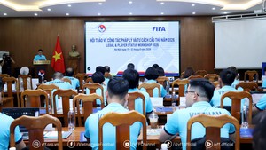 Bóng đá Việt Nam đẩy mạnh chuẩn hóa pháp lý theo tiêu chuẩn FIFA