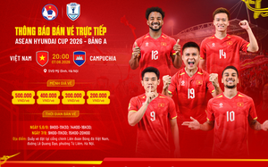 VFF bán vé trực tiếp trận Việt Nam gặp Campuchia tại ASEAN Hyundai Cup 2026