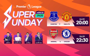 Nhận định bóng đá hôm nay 6/9: Everton vs MU, Arsenal vs Chelsea