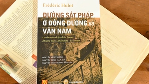 Bộ sách 'Ký ức Đông Dương': Góc nhìn thú vị của Frédéric Hulot về 'dải lụa thép'