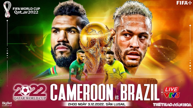 Nhận định bóng đá Cameroon vs Brazil (02h00, 3/12) | World Cup 2022