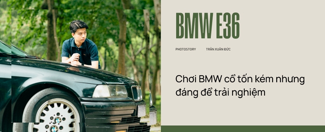 19 tuổi chơi BMW E36: ‘Bạn bè đi làm mua quần áo, em để tiền đổ xăng và sửa xe’  - Ảnh 3.