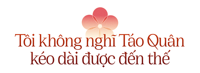 NSƯT Xuân Bắc: “Tôi không nghĩ Táo Quân kéo dài 20 năm, được yêu thích đến thế, dù đôi lúc tôi bị chê mở tivi thấy mặt ông này là muốn tắt” - Ảnh 2.