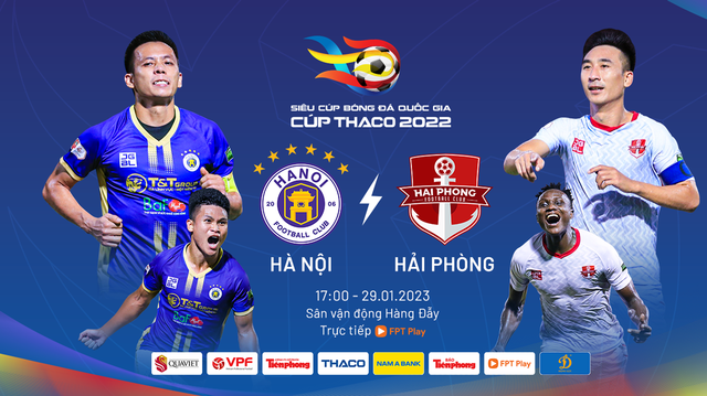 Xem trực tiếp Siêu cúp QG Hà Nội FC vs Hải Phòng ở đâu? Kênh nào?