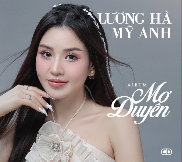 Sao mai Lương Hà Mỹ Anh ra CD đầu tay 'Mơ duyên' - Ảnh 1.