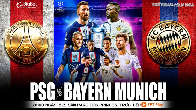 Nhận định, nhận định bóng đá PSG vs Bayern Munich (3h00, 15/2), vòng 1/8 Cúp C1