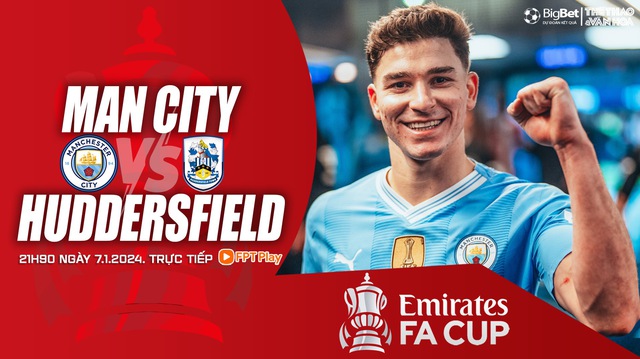 Nhận định bóng đá Man City vs Huddersfield (21h00, 7/1), FA Cup vòng 3