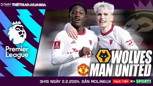 Nhận định Wolves vs MU (03h15, 3/2), vòng 22 Ngoại hạng Anh - Ảnh 2.