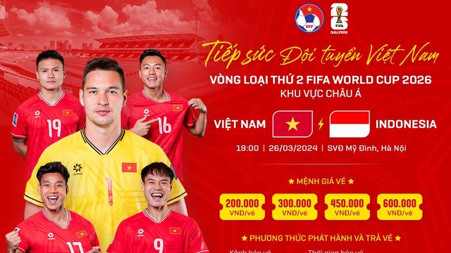 VFF công bố giá vé trận Việt Nam vs Indonesia, CĐV muốn 'phủ kín Mỹ Đình'