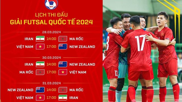Lịch thi đấu bóng đá hôm nay 28/3: Trực tiếp futsal Việt Nam vs New Zealand