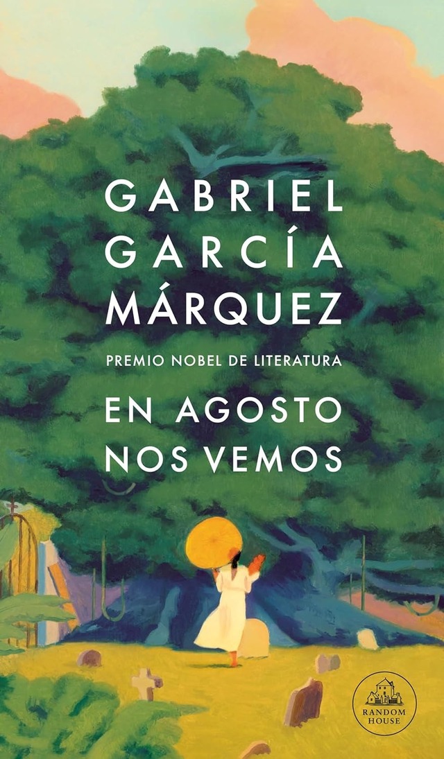 Khi Garcia Marquez 'hẹn gặp vào tháng 8' - Ảnh 2.