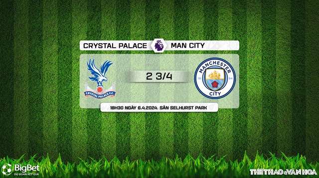 Nhận định Crystal Palace vs Man City (18h30, 6/4), Ngoại hạng Anh vòng 32 - Ảnh 9.