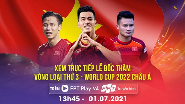 Link xem trực tiếp bốc thăm vòng loại thứ ba World Cup 2022