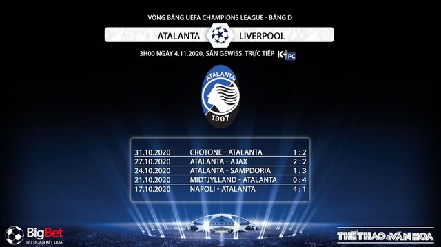 Keo nha cai, nhận định kết quả, Atalanta vs Liverpool, Truc tiep bong da, K+PC, Cúp C1, trực tiếp Atalanta vs Liverpool, trực tiếp bóng đá, xem bóng đá trực tuyến Liverpool