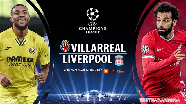 Nhận định bóng đá nhà cái Villarreal vs Liverpool. Nhận định, dự đoán bóng đá Cúp C1 (2h00, 4/5)