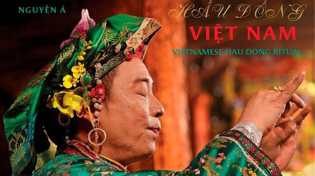 Nhiếp ảnh gia Nguyễn Á: 'Hầu đồng Việt Nam đang có sức sống mãnh liệt nhất'