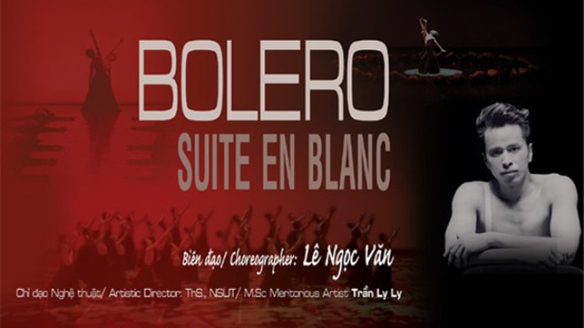 Nhà hát Nhạc Vũ Kịch Việt Nam giới thiệu hai vở Ballet nổi tiếng 'Bolero' và 'Suite en Blanc' 