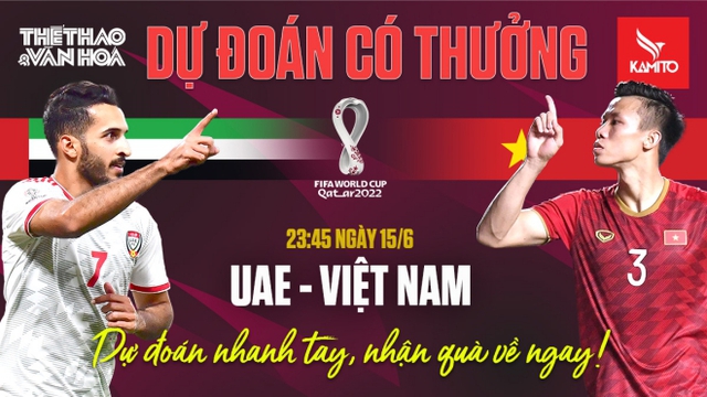 Dự đoán Vòng loại World Cup 2022: Trận UAE vs Việt Nam