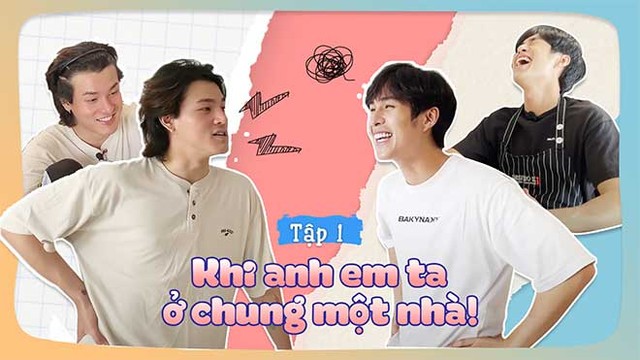 Khương Lê, Otis Đỗ Nhật Trường, show thực tế, Brogether Anh em ta cùng xông pha, show thực tế brogether, Xem show thực tế brogether, Khương Lê và Otis