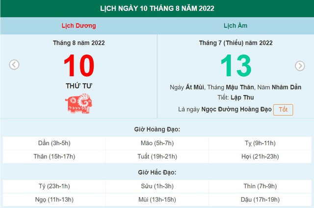 ngày 10 tháng 8 năm 2022, ngày 10/8/2022 tốt hay xấu, lịch âm 2022, lịch vạn niên ngày 10/8/2022, âm lịch hôm nay 10/8, Lịch vạn niên ngày 10 tháng 8, 10/8 ngày tốt