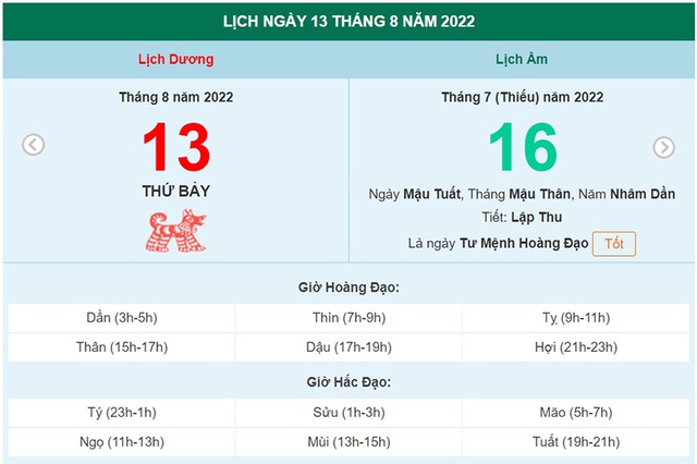 ngày 13 tháng 8 năm 2022, ngày 13/8/2022 tốt hay xấu, lịch âm 2022, lịch vạn niên ngày 13/8/2022, âm lịch hôm nay 13/8, Lịch vạn niên ngày 13 tháng 8, xem ngày tốt