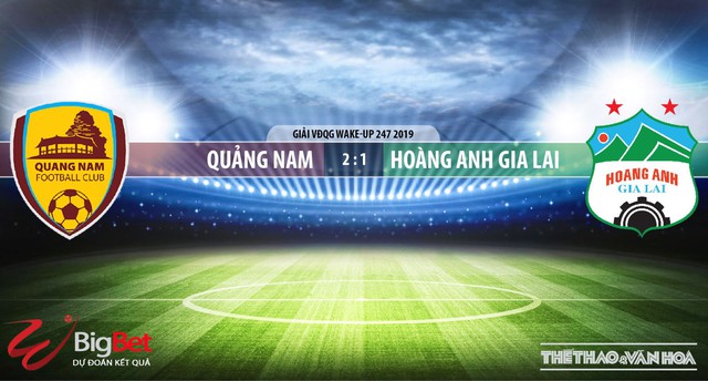 FPT Play, Quảng Nam, HAGL, truc tiep bong da, trực tiếp bóng đá, Quảng Nam vs HAGL, truc tiep HAGL, VLeague 2019, xem bong da truc tuyen, BĐTV, FPT, Hoàng Anh Gia Lai