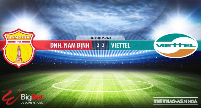 Nam Định vs Viettel, Nam Định, Viettel, nhận định bóng đá bóng đá, nhận định, kèo bóng đá, trực tiếp bóng đá, V-League